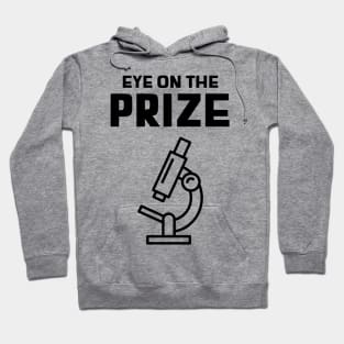 Eye on the Prize Hoodie